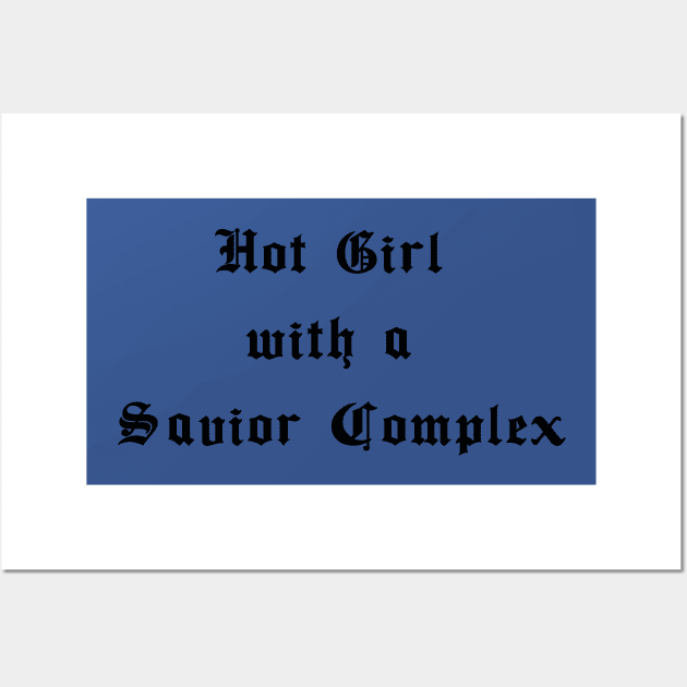 Hot Girl with a Savior Complex (Phoebe Bridgers) Wall Art by erinrianna1